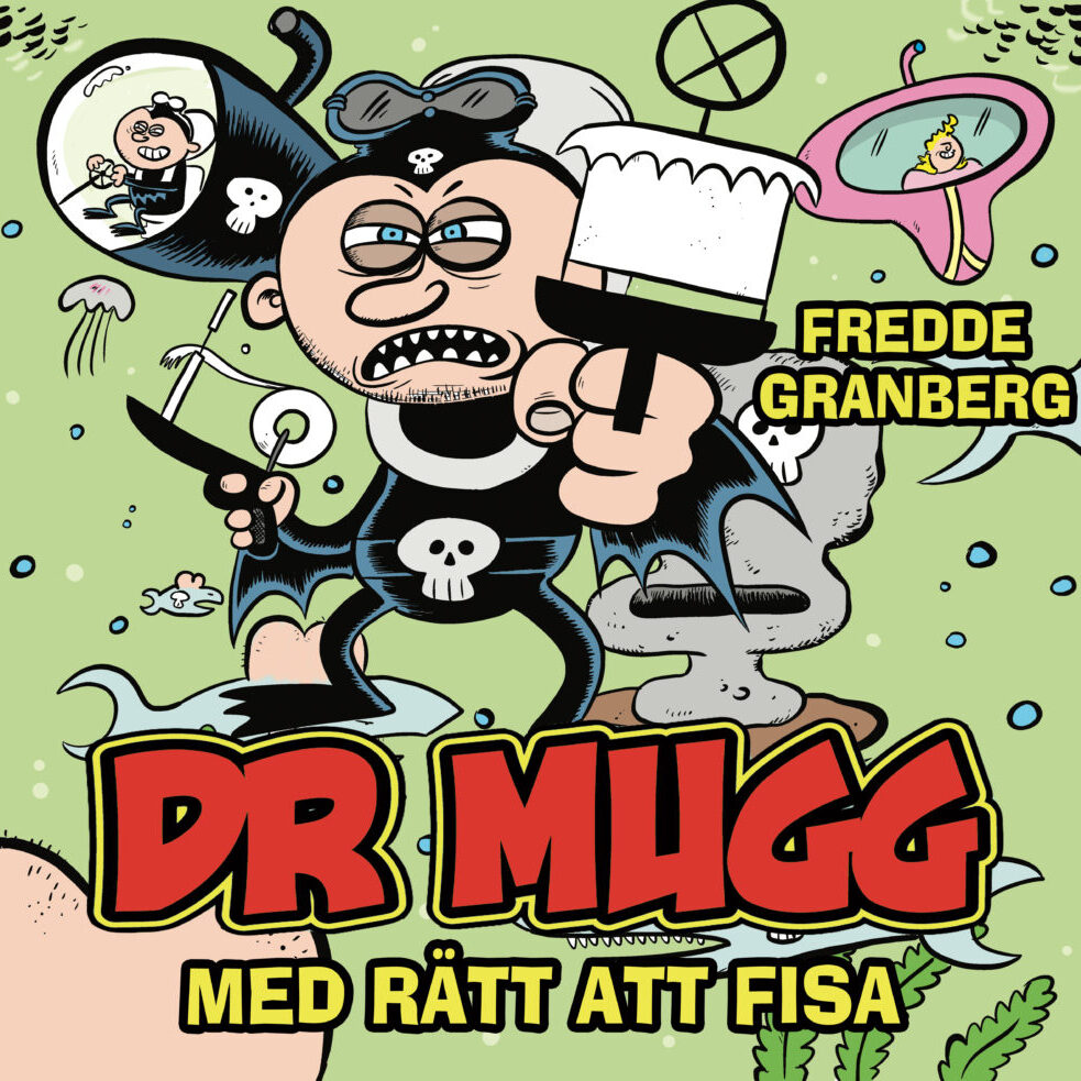 Dr Mugg rätt att fisa omslag